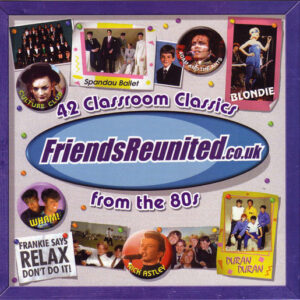 Friends Reunited - The 80s (CD)