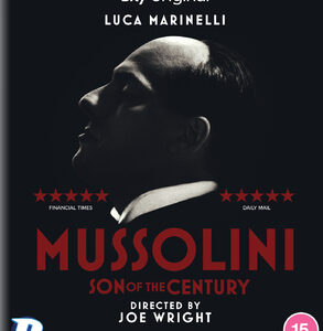 Mussolini: Son of the Century (Blu-Ray)
