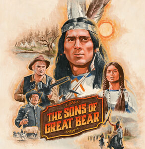 Sons of Great Bear, The (Blu-Ray) - Limited Edition