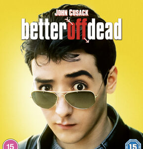 Better Off Dead (John Cusack) (4K Ultra HD)