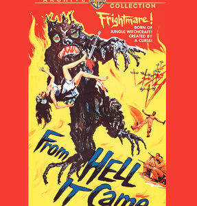 From Hell It Came (Blu-Ray)