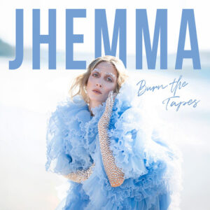 Jhemma: Burn the Tapes (Vinyl LP)