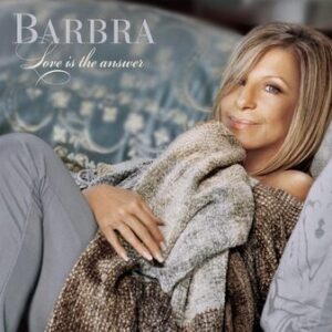Barbra Streisand: Love Is The Answer (CD)