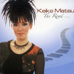 Keiko Matsui: The Road (CD)