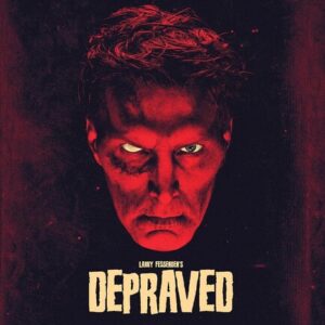 Depraved (David Call) (4K Ultra HD)
