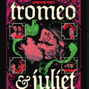 Tromeo and Juliet (4K Ultra HD)