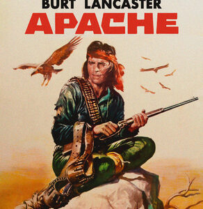 Apache (Burt Lancaster) Blu-Ray) - Limited Edition