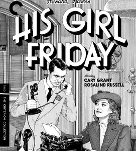 His Girl Friday (Cary Grant) (4K Ultra HD+Blu-Ray) - Criterion Collection