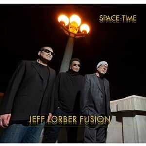 Jeff Lorber Fusion: Space-time (CD)