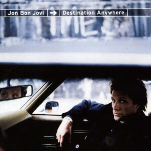 Jon Bon Jovi: Destination Anywhere (CD)
