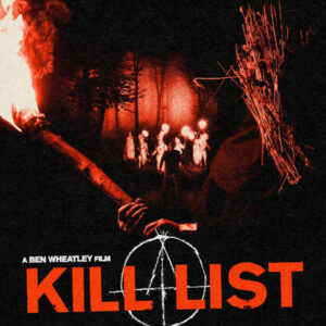 Kill List (4K Ultra HD)