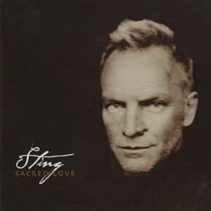 Sting: Sacred Love (CD)