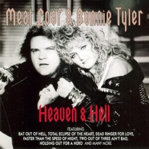 Bonnie Tyler and MeatLoaf: Heaven and Hell (CD)