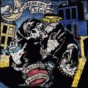 Deacon Blue: Fellow Hoodlums (CD)