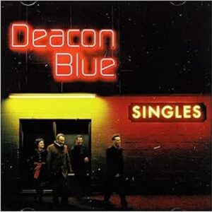 Deacon Blue: Singles (CD)