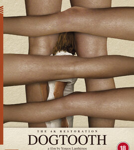 Dogtooth (aka Kynodontas) (4K Ultra HD)