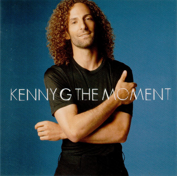 Kenny G: The Moment (CD)
