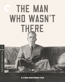 Man Who Wasnt There, The (4K Ultra HD+Blu-Ray) - Criterion Collection