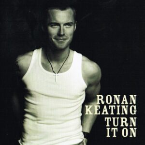 Ronan Keating: Turn It On (CD)