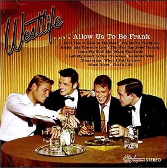 Westlife: Allow us to be Frank (CD)