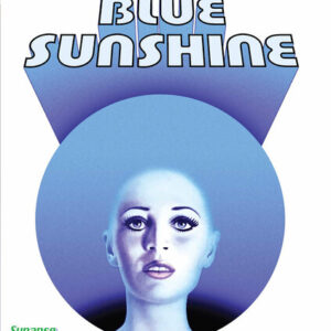 Blue Sunshine (Deborah Winters) (4K Ultra HD)