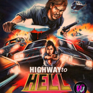 Highway to Hell (Aka Visual Vengeance) (Blu-Ray) - Collectors Edition) - REGION A
