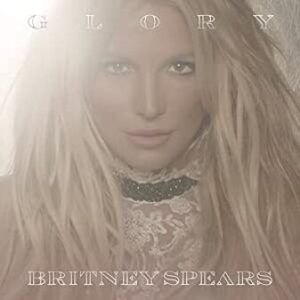 Britney Spears: Glory (CD)