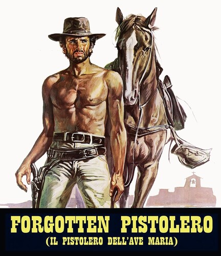 Forgotten Pistolero (aka The Gunman of Ave Maria) (Blu-Ray) - REGION A