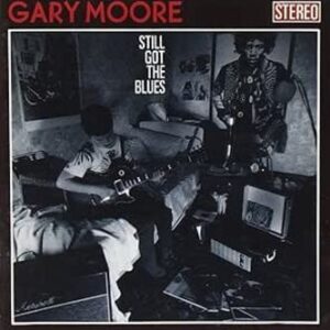 Gary Moore: Still Got The Blues (CD)