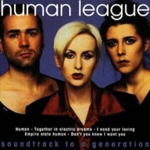 Human League: Soundtrack to a Generation (CD)