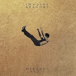 Imagine Dragons: Mercury - Act 1 (CD)