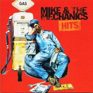 Mike and The Mechanics: Hits (CD)