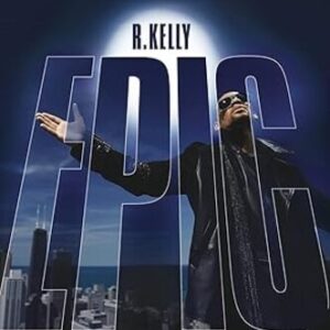 R Kelly: Epic (CD)