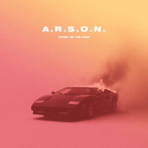 Story Of The Year: ARSON (CD)