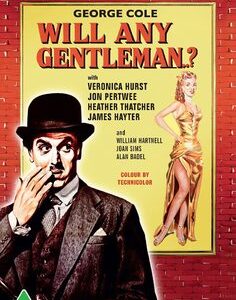 Will Any Gentleman (George Cole) (DVD)