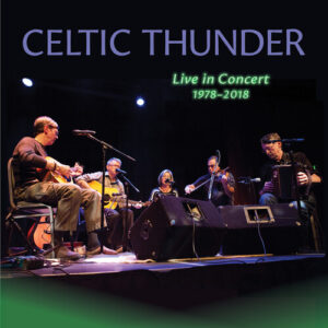 Celtic Thunder: Live in Concert (CD)