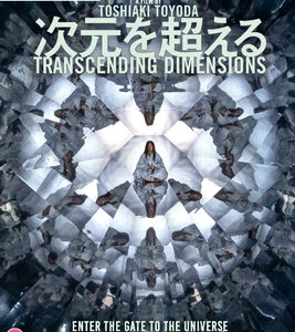Transcending Dimensions (Blu-Ray) - Limited Edition