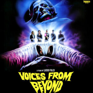 Voices from Beyond (4K Ultra HD)