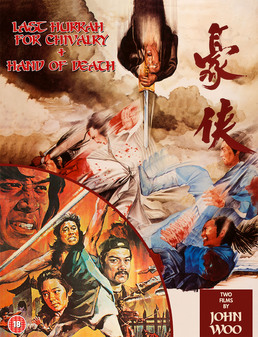 Last Hurrah For Chivalry/Hand of Death (Blu-Ray) - Limited Edition