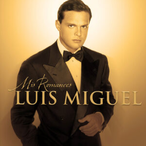 Luis Miguel: Mis Romances (Vinyl LP)