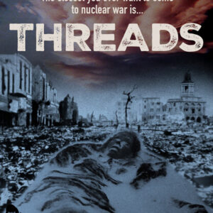 Threads (4K Ultra HD)
