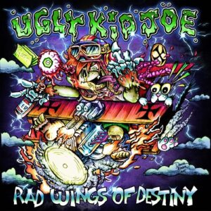 Ugly Kid Joe: Rad Wings of Destiny (Vinyl LP)